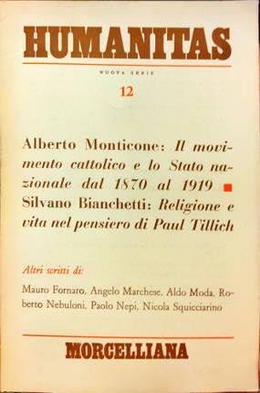 Humanitas. Alberto Monticone: Il movimento cattolico e lo Stato nazionale …