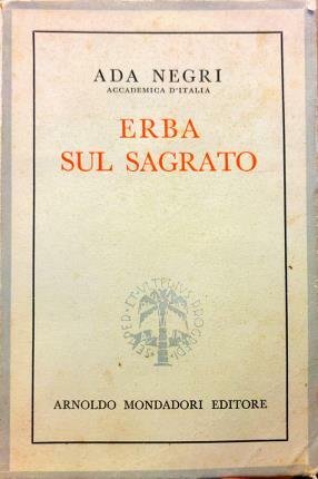 Erba sul sagrato. Intermezzo di prose. (1931 – 1939).