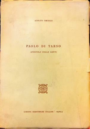 Paolo di Tarso. Apostolo delle genti.