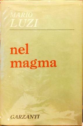 Nel magma.