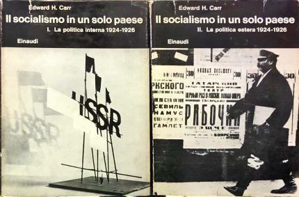 Il socialismo in un solo paese. Due volumi. I. La …