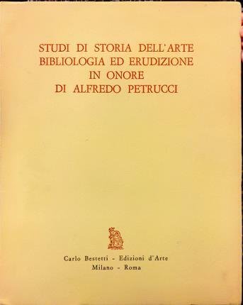 Studi di storia dell’arte Bibliologia ed erudizione in onore di …