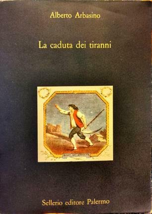 La caduta dei tiranni.