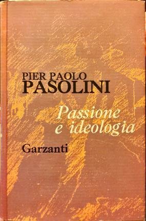 Passione e ideologia. (1948-1958).