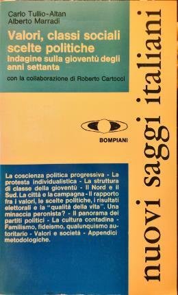 Valori, classi sociali scelte politiche. Indagine sulla gioventù degli anni …