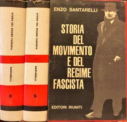 Storia del movimento e del regime fascista. Due volumi.