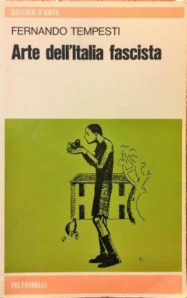 Arte dell’Italia fascista.
