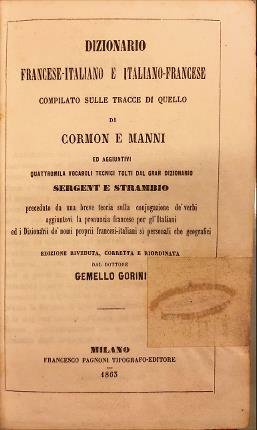 Dizionario francese-italiano e italiano-francese compilato sulle tracce di quello di …