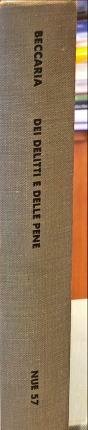 Dei delitti e delle pene. Con una raccolta di lettere …