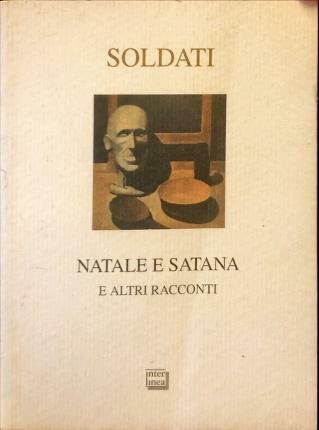 Natale e Satana e altri racconti.