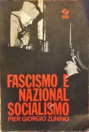 Fascismo e Nazionalsocialismo.