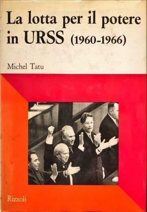 La lotta per il potere in URSS. (1960-1966).