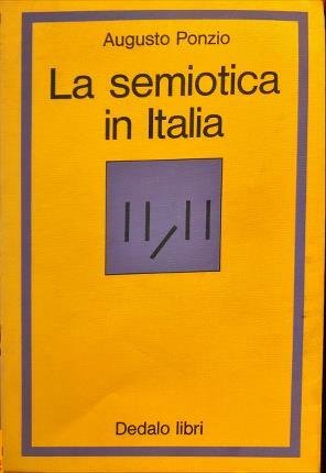 La semiotica in Italia. Fondamenti teorici.