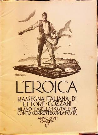 L’Eroica Quader. 127. Rassegna italiana di Ettore Cozzani.