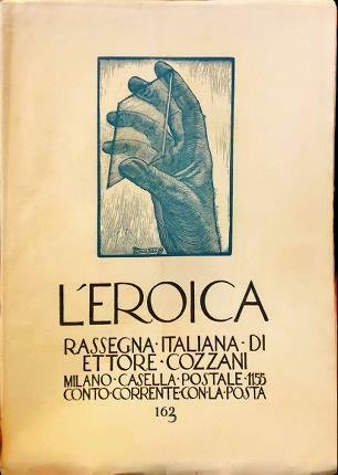 L’Eroica n. 163. Rassegna italiana di Ettore Cozzani.