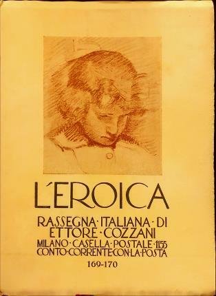 L’Eroica n. 169-170. Rassegna italiana di Ettore Cozzani.