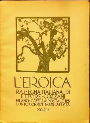 L’Eroica n. 202-203. Rassegna italiana di Ettore Cozzani.