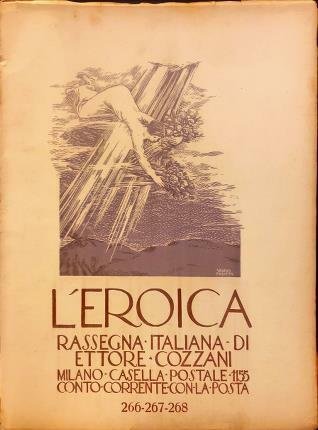 L’Eroica n. 266-267-268. Rassegna italiana di Ettore Cozzani.