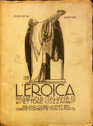L’Eroica Quad. 85-86. Rassegna italiana di Ettore Cozzani.