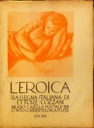 L’Eroica 259-260. Rassegna italiana di Ettore Cozzani.