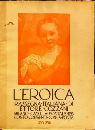 L’Eroica 255-256. Rassegna italiana di Ettore Cozzani.