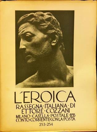 L’Eroica 253-254. Rassegna italiana di Ettore Cozzani.