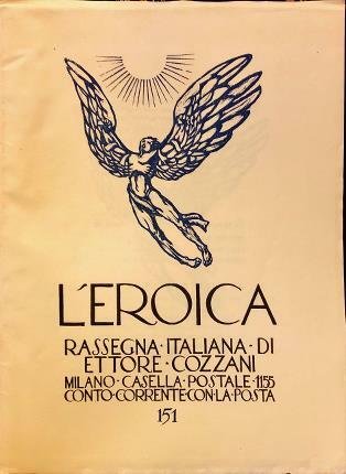 L’Eroica 151. Rassegna italiana di Ettore Cozzani.
