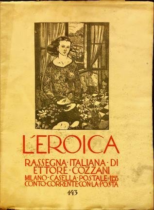 L’Eroica 143. Rassegna italiana di Ettore Cozzani.