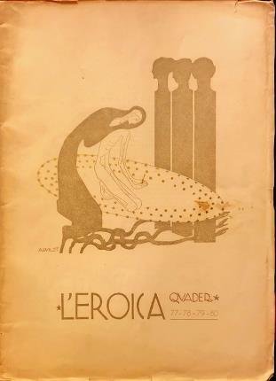 L’Eroica Quader. 77-78-79-80. Rassegna italiana di Ettore Cozzani.