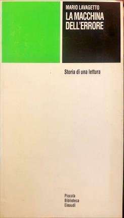 La macchina dell’errore. Storia di una lettura.
