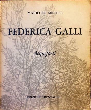 Federica Galli. Acqueforti.