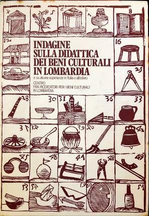 Indagine sulla didattica dei beni culturali in Lombardia. Centro fra …