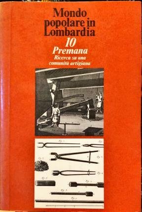 Mondo popolare in Lombardia. 10 Premama. Ricerca su una comunità …
