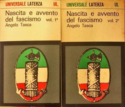 Nascita e avvento del fascismo. Due Volumi. L’ Italia dal …