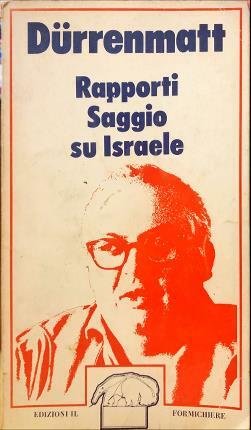 Rapporti. Saggio su Israele.