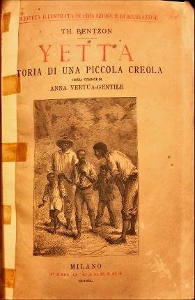 Yetta storia di una piccola creola. Libera versione di Anna …