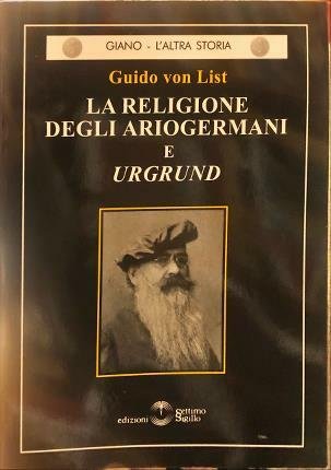 La religione degli Ariogermani nel suo aspetto esoterico ed essoterico …