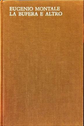 La bufera e altro. Poesie III.