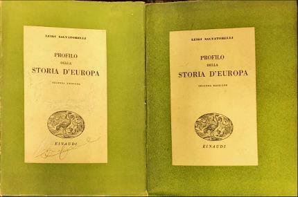 Profilo della storia d’Europa. Due volumi. Seconda edizione riveduta e …