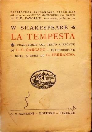 La tempesta. Traduzione col testo a fronte di G. S. …
