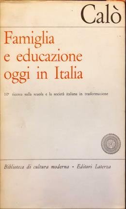 Famiglia e educazione oggi in Italia. A cura di Giovanni …
