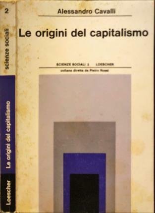 Le origini del capitalismo.