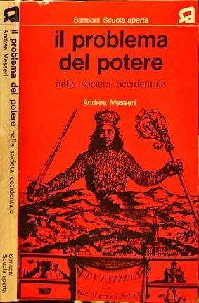 Il problema del potere nella società occidentale.