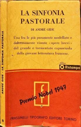 La sinfonia pastorale. Traduzione di Emilio Castellani.