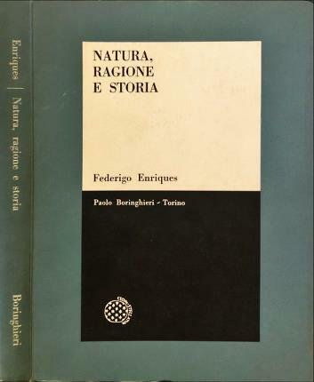 Natura, ragione e storia. Antologia di scritti filosofici a cura …