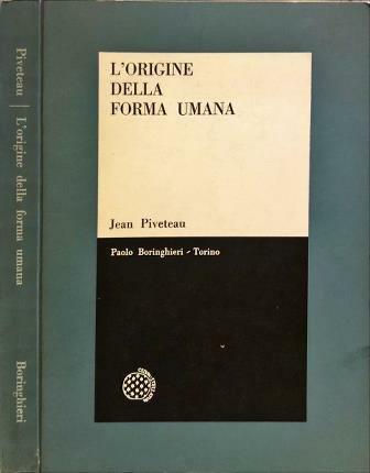 L’origine della forma umana.