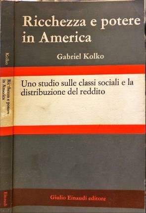Ricchezza e potere in America. Uno studio sulle classi sociali …
