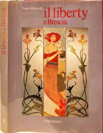 Il liberty a Brescia.
