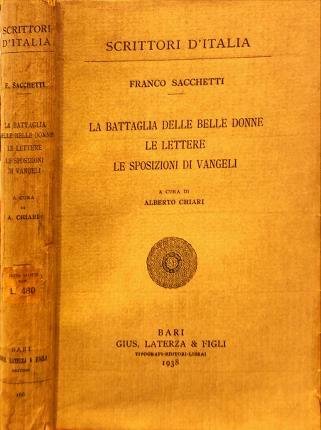 La battaglia delle belle donne. Le lettere. Le sposizioni dei …