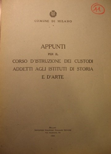 Appunti per il corso d'istruzione dei custodi addetti agli Istituti …